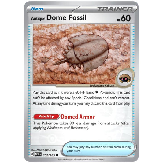 Antique Dome Fossil 152/165 - Pokemon Scarlet & Violet 151